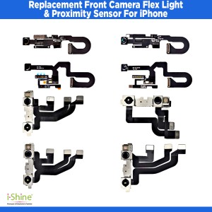 Replacement Front Camera Flex Light &amp; Proximity Sensor Siri Mic iPhone 6 6s 7 8 Plus X 11 12 13 SE 2020