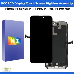 NCC iPhone 14 Series iPhone 14, 14 Pro, 14 Plus, 14 Pro Max LCD Display Touch Screen Digitizer Assembly