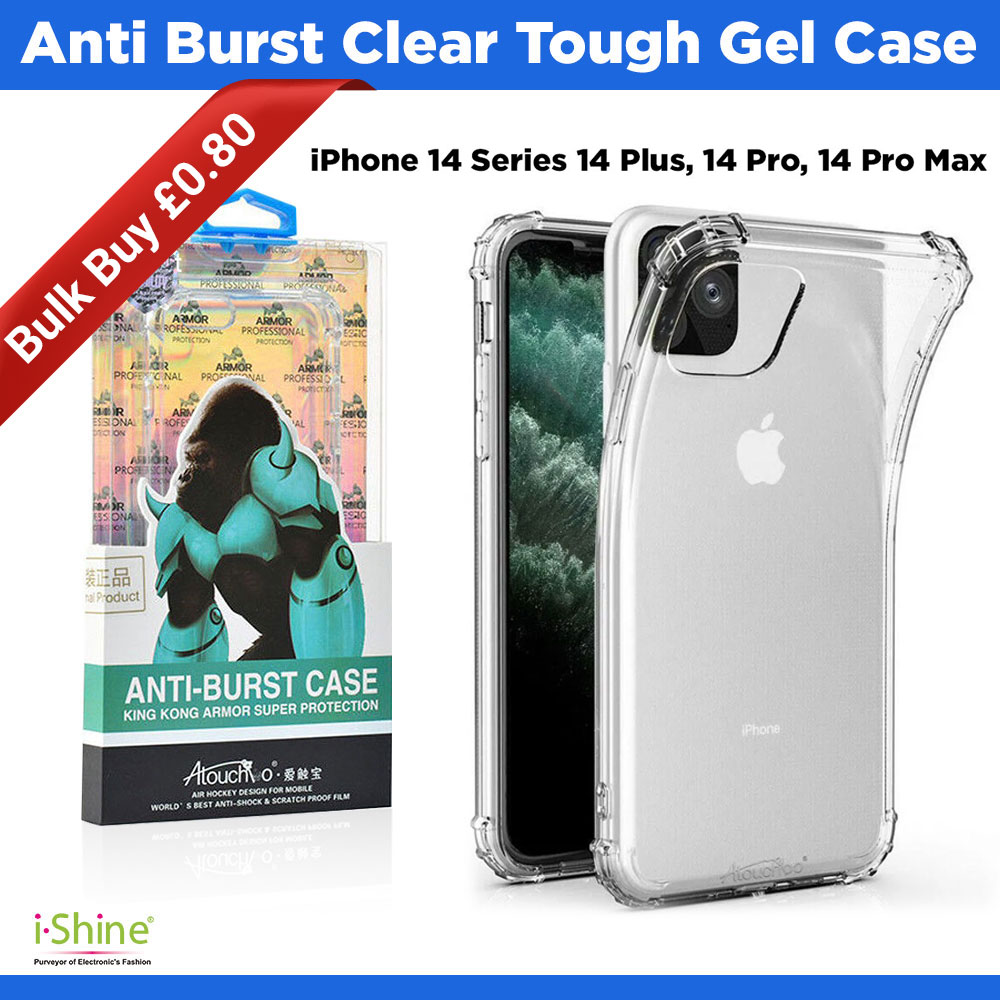 Anti Burst Clear Tough Gel Case For iPhone 14 Series 14 Plus, 14 Pro, 14 Pro Max