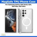MagSafe TPU Phone Case Compatible For Samsung Galaxy S24, S24 Plus, S24 Ultra