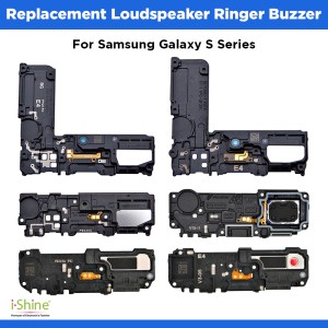 Replacement Loudspeaker Ringer Buzzer For Samsung Galaxy S Series S8 S9 S10 S20 S21 S22
