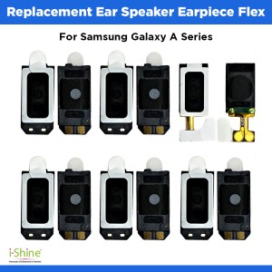 Replacement Earpiece Speaker Flex For Samsung Galaxy A Series A01 A7 A10 A10S A13 5G A50 A51 A60 A70 A71