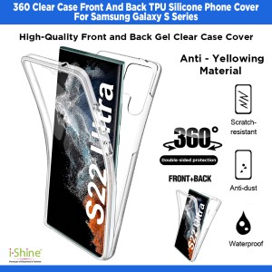 360 Clear Case Front And Back TPU Silicone Phone Cover For Samsung Galaxy S Series S23, S23 Plus, S23FE, S23 Ultra