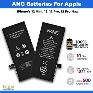 ANG Batteries For Apple iPhone's 12 Mini, 12, 12 Pro, 12 Pro Max Series