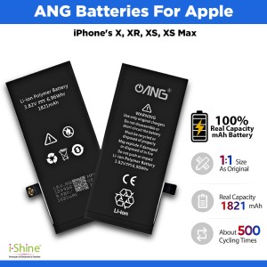 ANG Batteries For Apple iPhone's X, XR, XS, XS Max Series