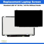 Replacement Laptop Screen Standard LED 14"  30 Pin / 40 Pin Without Hooks