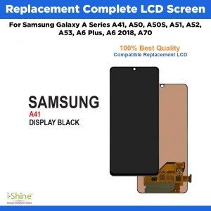 Replacement Complete LCD Screen For Samsung Galaxy A Series A41, A50, A50S, A51, A52, A53, A6 Plus, A6 2018, A70