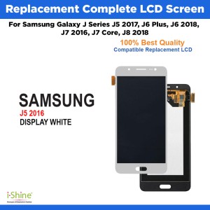 Replacement Complete LCD Screen For Samsung Galaxy J Series J5 2017, J6 Plus, J6 2018, J7 2016, J7 Core, J8 2018