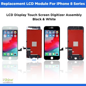 Replacement iPhone 8, SE Series 8, 8 Plus, SE 1st Generation, 2nd generation LCD Display Touch Screen Digitizer Assembly