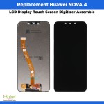Replacement Huawei NOVA 4 LCD Display Touch Screen Digitizer Assemble