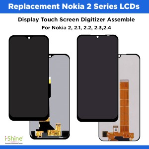 Replacement Nokia 2, 2.1, 2.2, 2.3,2.4 LCD Display Touch Screen Digitizer Assemble