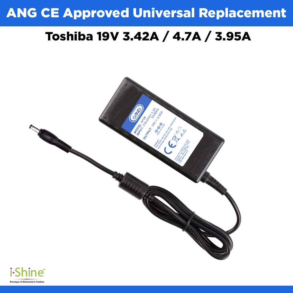 ANG CE Approved Toshiba 19V 3.42A / 4.7A / 3.95A Replacement Laptop Adapter Charger