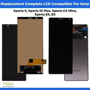 Replacement Complete LCD Compatible For Sony Xperia 5, Xperia 10 Plus, Xperia C5 Ultra, Xperia E3, E5
