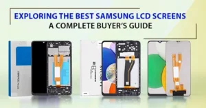 Exploring the Best Samsung LCD Screens A Complete Buyers Guide