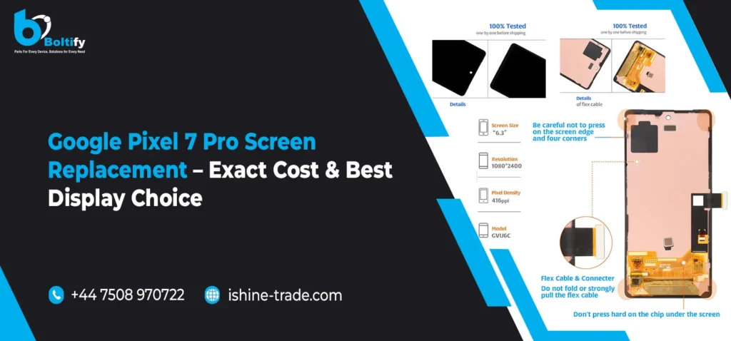 Google Pixel 7 Pro Screen Replacement