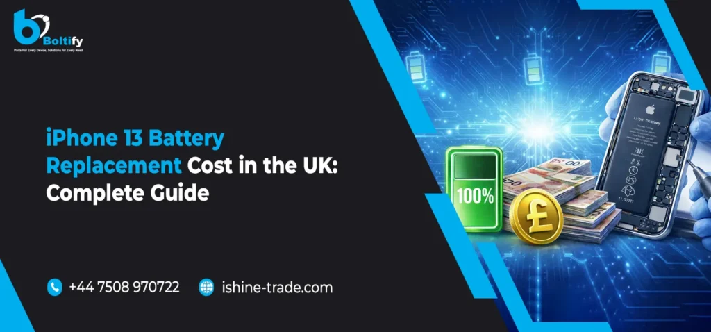 iPhone 13 Battery Replacement Cost in the UK: Complete Guide