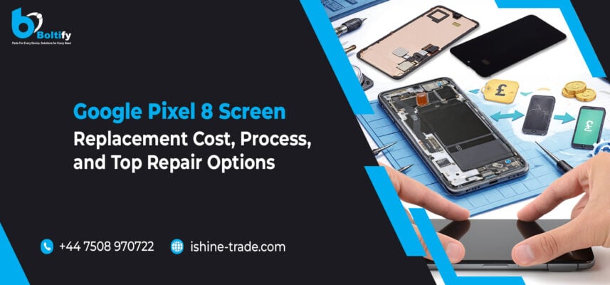 Google Pixel 8 Screen Replacement: Cost, Process, and Top Repair Options